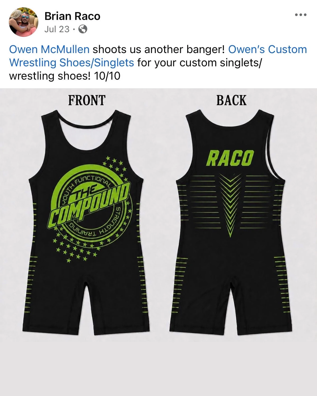 Facebook post from Brian Raco: he calls the work another banger and rates it ten out of ten, above front and back mockups of a black singlet carrying a lime green Compound youth strength training crest on the chest, RACO across the back and green dash detailing down both sides.